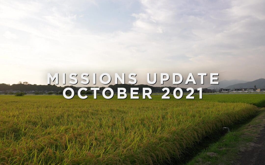October 2021 Missions Update